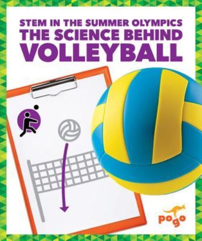 Cover for Jenny Fretland Vanvoorst · The Science Behind Volleyball (Hardcover Book) (2019)