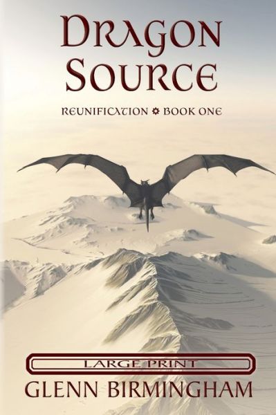 Cover for Glenn Birmingham · Dragon Source (Paperback Book) (2019)