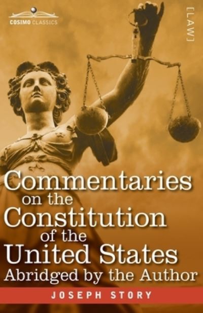 Cover for Joseph Story · Commentaries on the Constitution of the United States (Pocketbok) (2020)