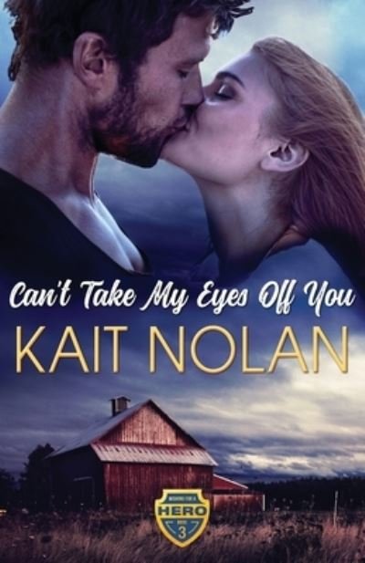 Cover for Kait Nolan · Can't Take My Eyes Off You (Pocketbok) (2021)