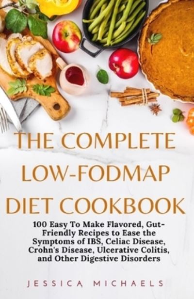 Cover for Jessica Michaels · The Complete Low-Fodmap Diet Cookbook (Paperback Book) (2020)