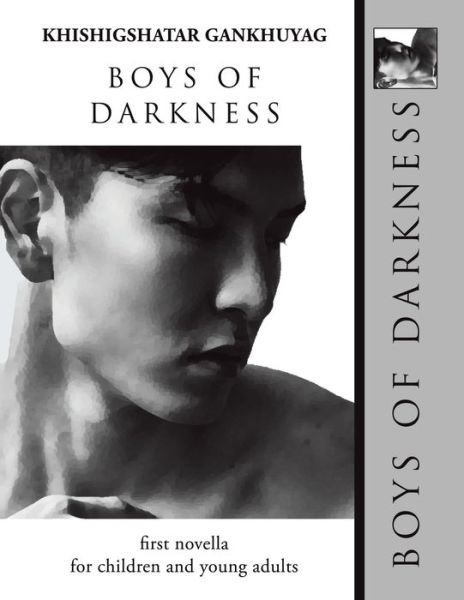 Cover for Khishigshatar Gankhuyag · Boys of Darkness (Pocketbok) (2021)