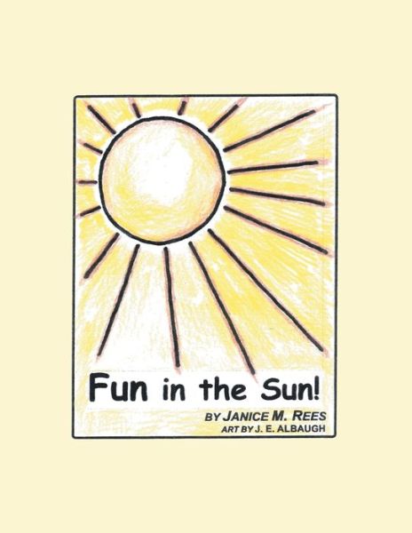 Cover for Janice M Rees · Fun in the Sun! (Paperback Book) (2021)