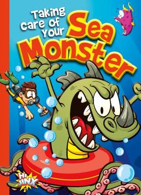 Cover for Eric Braun · Taking Care of Your Sea Monster (Hardcover Book) (2019)