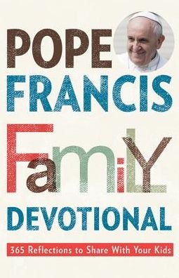 Cover for Rebecca Vitz Cherico · Pope Francis Family Devotional (Pocketbok) (2016)