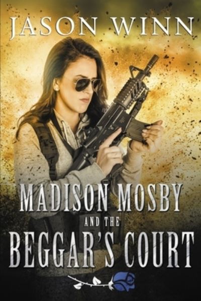 Cover for Jason Winn · Madison Mosby and the Beggar's Court (Paperback Book) (2019)