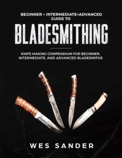 Cover for Wes Sander · Bladesmithing (Paperback Book) (2019)