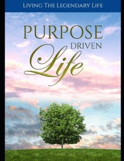 Cover for Kris Smith · Purpose Driven Life (Paperback Book) (2019)