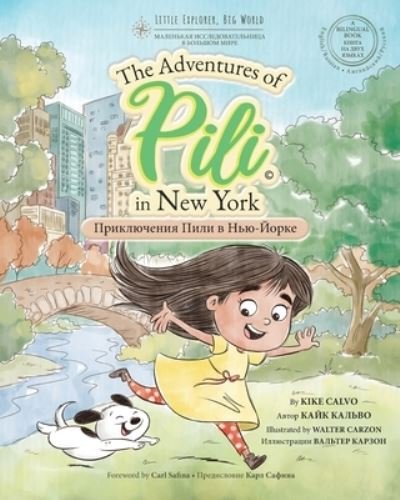 Cover for Kike Calvo · Russian. The Adventures of Pili in New York. Bilingual Books for Children. ???????. (Paperback Bog) (2020)