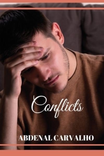 Cover for Abdenal Carvalho · Conflicts (Paperback Book) (2024)