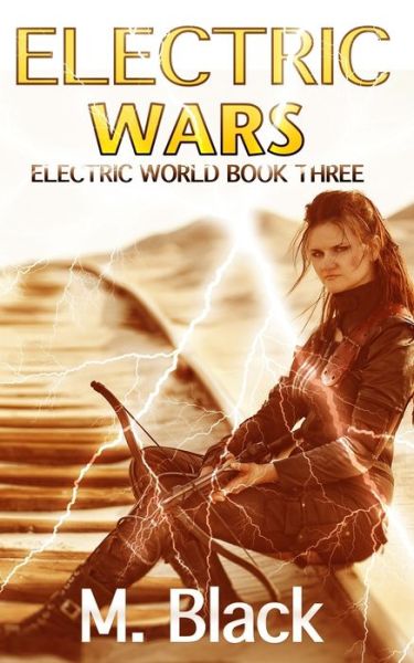 Cover for M Black · Electric Wars (Paperback Book) (2018)