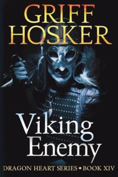 Cover for Griff Hosker · Viking Enemy (Pocketbok) (2018)