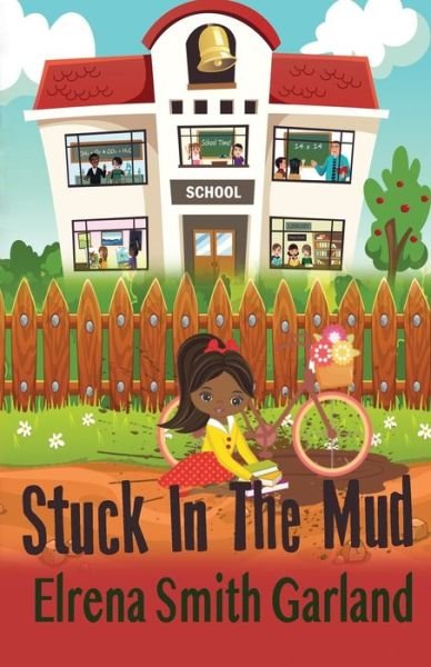 Cover for Elrena Smith Garland · Stuck In The Mud (Taschenbuch) (2018)