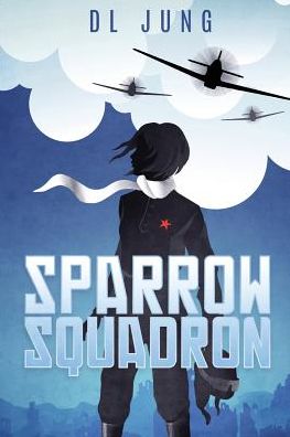 Cover for Darius Jung · Sparrow Squadron (Paperback Book) (2018)