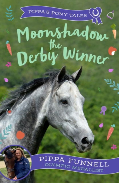 Cover for Pippa Funnell · Moonshadow the Derby Winner - Pippa's Pony Tales (Paperback Book) (2024)