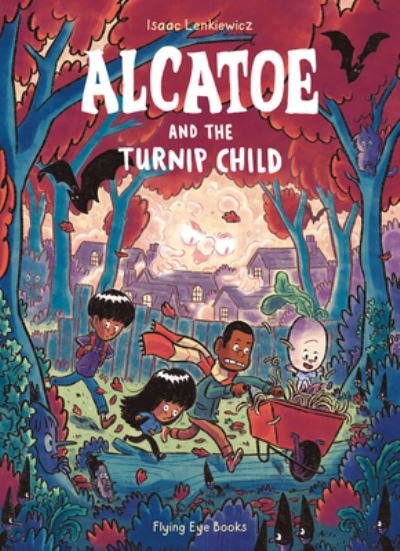 Cover for Isaac Lenkiewicz · Alcatoe and the Turnip Child - Alcatoe (Taschenbuch) (2022)