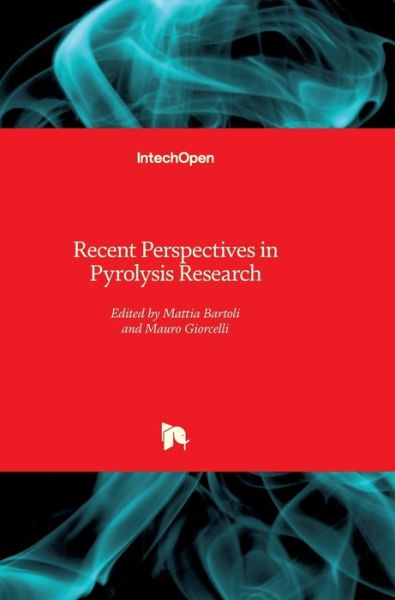 Cover for Mattia Bartoli · Recent Perspectives in Pyrolysis Research (Hardcover Book) (2022)