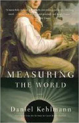 Cover for Daniel Kehlmann · Measuring the World (Paperback Bog) [1. udgave] (2007)