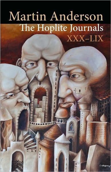 Cover for Martin Anderson · The Hoplite Journals: XXX-LVIX (Paperback Book) (2010)