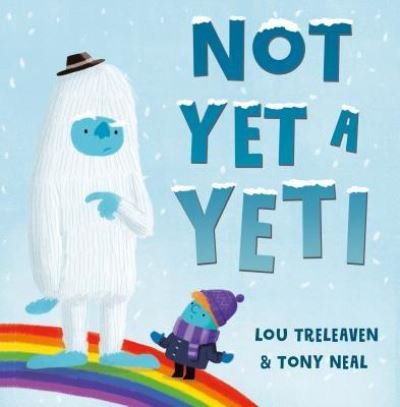 Cover for Lou Treleaven · Not yet a Yeti (Book) (2019)