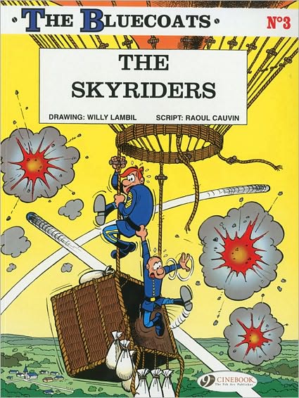 Cover for Raoul Cauvin · Bluecoats Vol. 3: The Skyriders (Pocketbok) (2010)