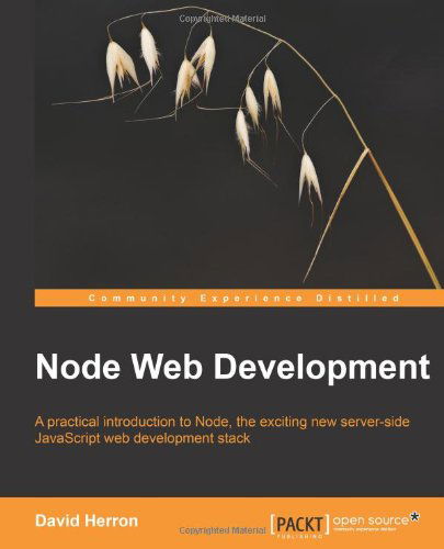 Cover for David Herron · Node Web Development (Paperback Book) [2nd New edition] (2011)