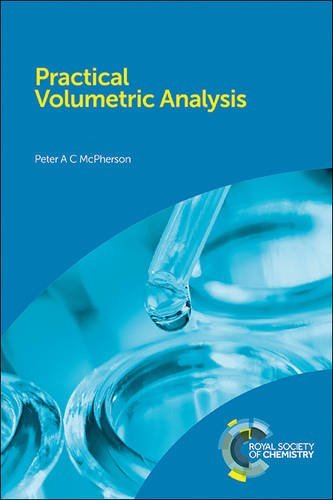 Cover for McPherson, Peter (Belfast Metropolitan College, UK) · Practical Volumetric Analysis (Taschenbuch) (2014)