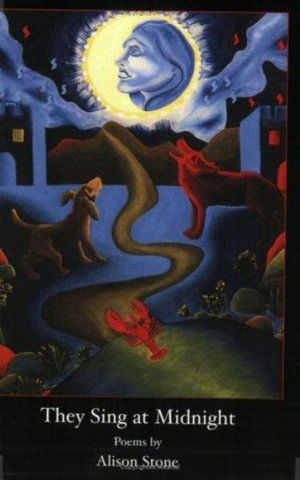 Cover for Alison Stone · They Sing at Midnight (Paperback Book) (2003)