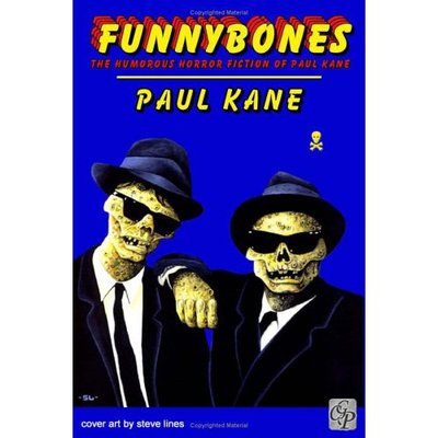 Funnybones - Paul Kane - Books - Creative Guy Publishing - 9781894953146 - 2005