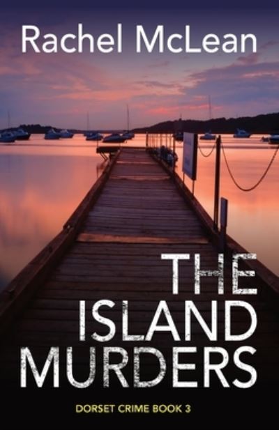 Cover for Rachel McLean · The Island Murders (Paperback Book) (2021)