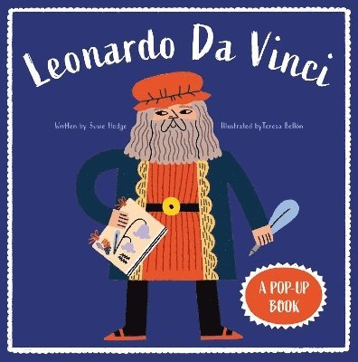 Cover for Susie Hodge · Leonardo Da Vinci: A Pop-Up Book - Bio Pops! (Kartongbok) (2024)