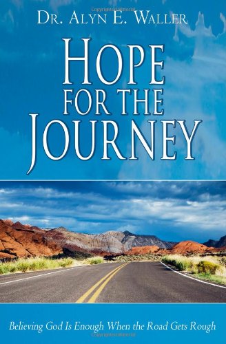 Cover for Alyn E. Waller · Hope for the Journey (Paperback Book) (2011)