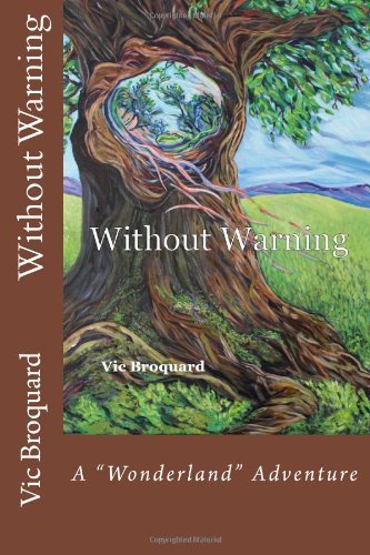 Cover for Vic Broquard · Without Warning (Taschenbuch) [Third edition] (2014)