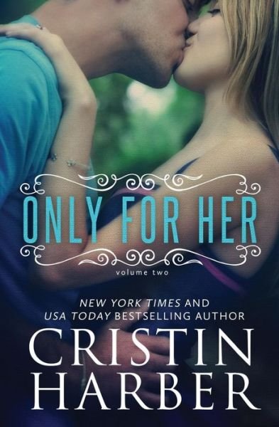 Cover for Cristin Harber · Only for Her (Pocketbok) (2015)