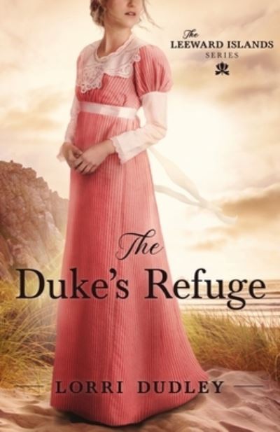 Cover for Lorri Dudley · The Duke's Refuge (Paperback Book) (2020)