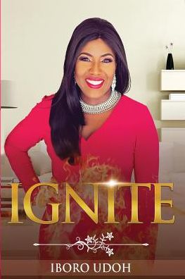 Cover for Udoh Iboro · Ignite (Pocketbok) (2017)