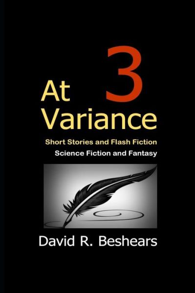 Cover for David R Beshears · At Variance 3: Short Story &amp; Novella Collection - At Variance (Paperback Book) (2019)