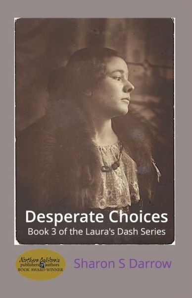Cover for Sharon S Darrow · Desperate Choices (Paperback Book) (2020)