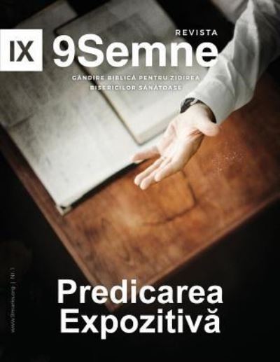 Cover for Jonathan Leeman · Predicarea Expozitiv? (Expositional Preaching) 9Marks Romanian Journal (9Semne) (Pocketbok) (2019)