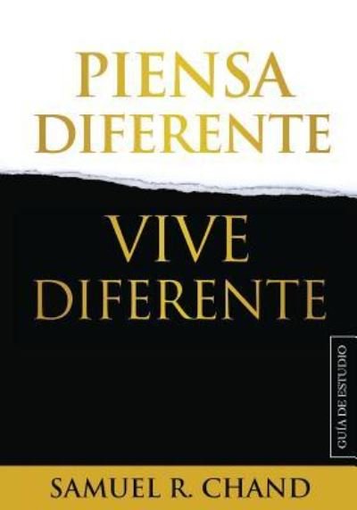 Cover for Sam Chand · Piensa Diferente, Vive Diferente: Guia de Estudio (Paperback Book) (2019)