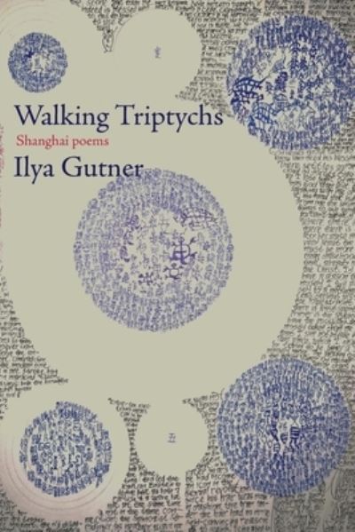 Cover for Ilya Gutner · Walking Triptychs (Paperback Book) (2022)