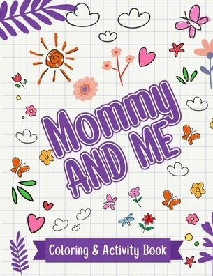 Cover for Latia N. S. Russell · Mommy And Me (Taschenbuch) (2021)