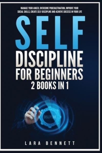 Cover for Lara Bennett · Self-Discipline for Beginners (Taschenbuch) (2021)