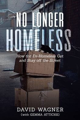 Cover for David Wagner · No Longer Homeless (Paperback Book) (2022)