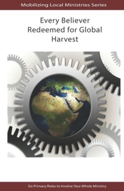 Cover for Joel Iyorwa · Every Believer Redeemed for Global Harvest (Paperback Book) (2020)