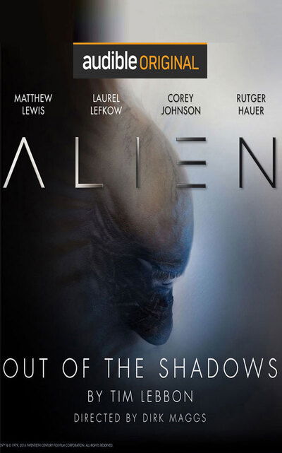 Cover for Tim Lebbon · Alien: Out of the Shadows (CD) (2020)