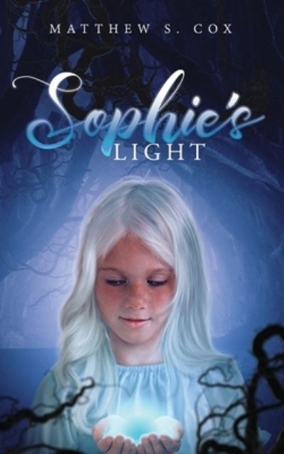 Cover for Matthew S. Cox · Sophie's Light (Paperback Book) (2018)