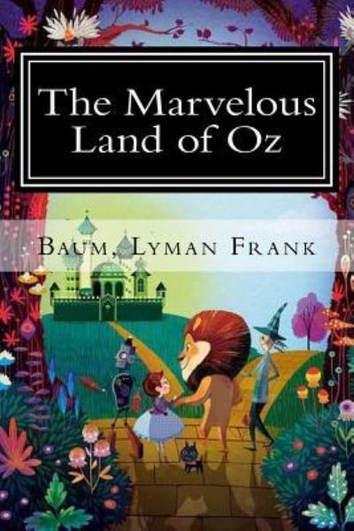 Cover for Baum Lyman Frank · The Marvelous Land of Oz (Paperback Book) (2017)