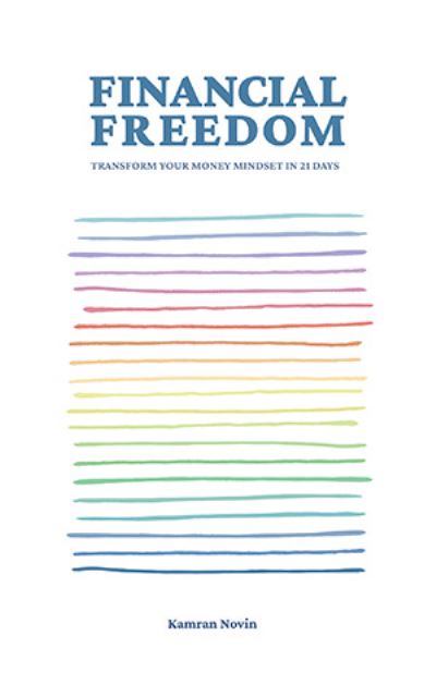 Cover for Kamran Novin · Financial Freedom (Book) (2023)