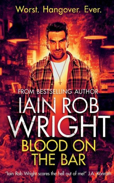 Cover for Iain Rob Wright · Blood on the Bar (Paperback Book) (2018)